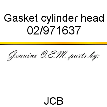 Gasket, cylinder head 02/971637