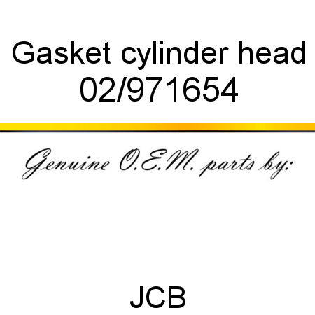 Gasket, cylinder head 02/971654