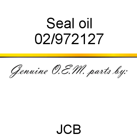 Seal, oil 02/972127