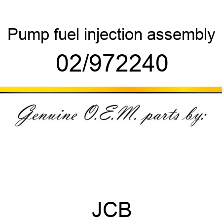 Pump, fuel injection, assembly 02/972240