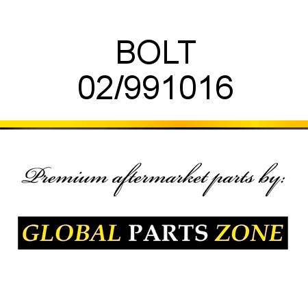 BOLT 02/991016