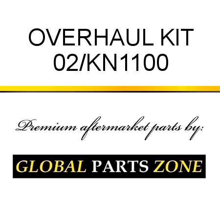OVERHAUL KIT 02/KN1100