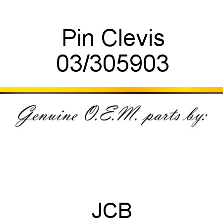 Pin, Clevis 03/305903