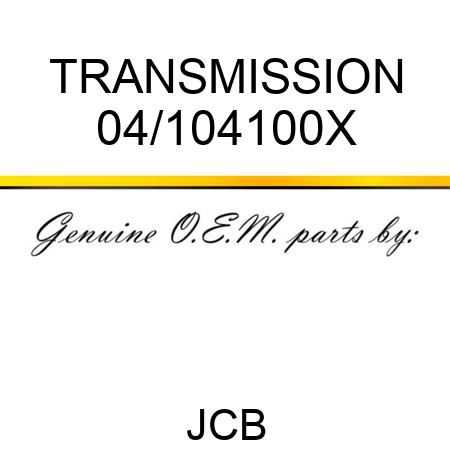 TRANSMISSION 04/104100X