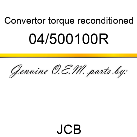 Convertor, torque, reconditioned 04/500100R