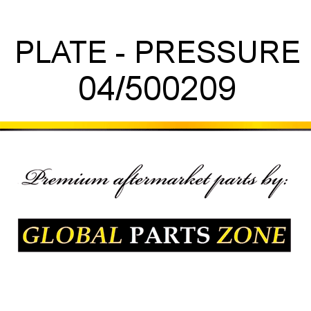 PLATE - PRESSURE 04/500209
