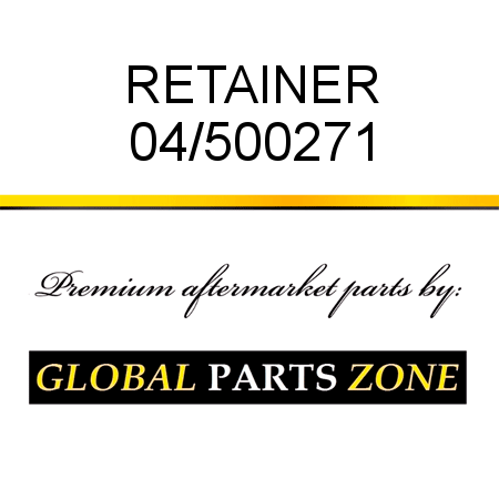 RETAINER 04/500271