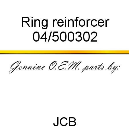Ring, reinforcer 04/500302