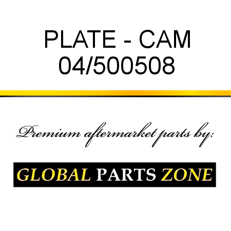 PLATE - CAM 04/500508