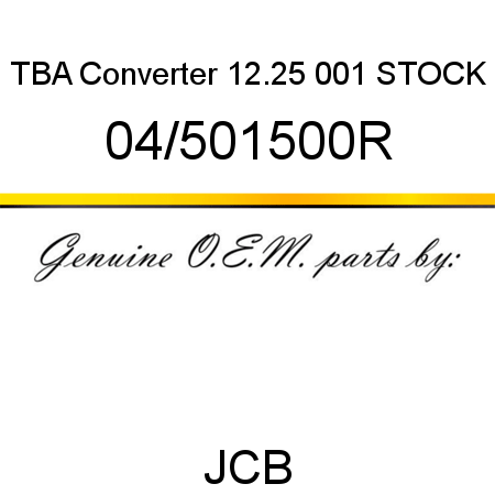 TBA, Converter 12.25, 001 STOCK 04/501500R