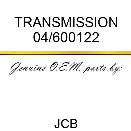 TRANSMISSION 04/600122
