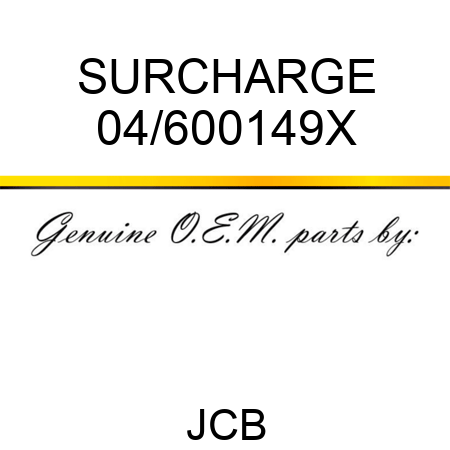 SURCHARGE 04/600149X