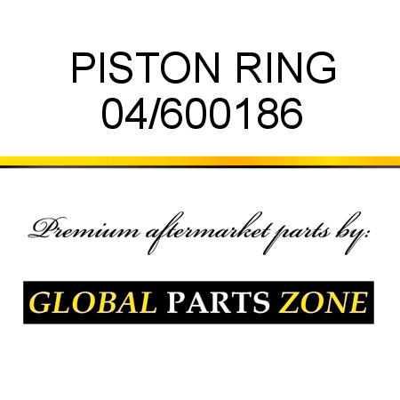 PISTON RING 04/600186