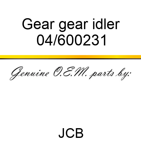 Gear gear idler 04/600231