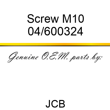 Screw M10 04/600324