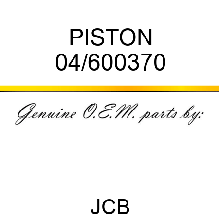 PISTON 04/600370