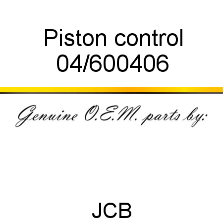 Piston, control 04/600406