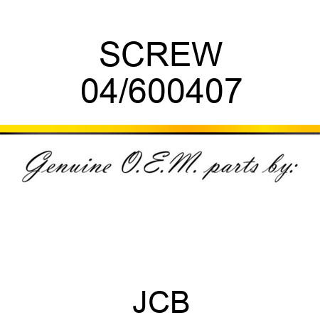 SCREW 04/600407