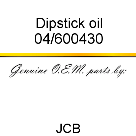 Dipstick, oil 04/600430