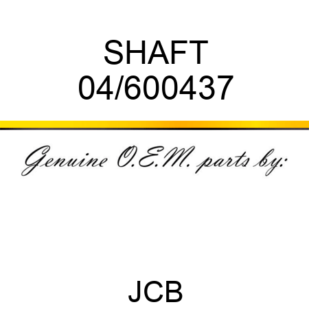 SHAFT 04/600437