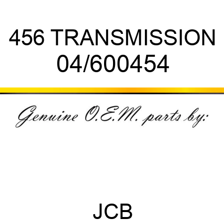 456 TRANSMISSION 04/600454