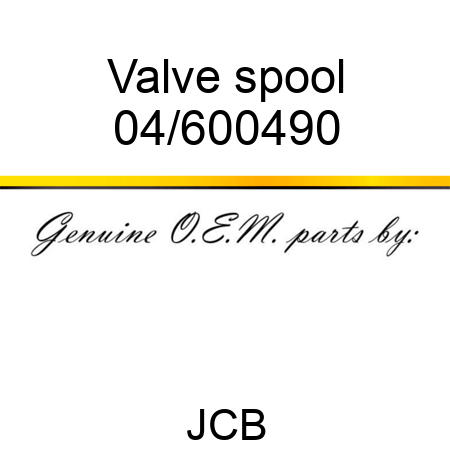 Valve spool 04/600490