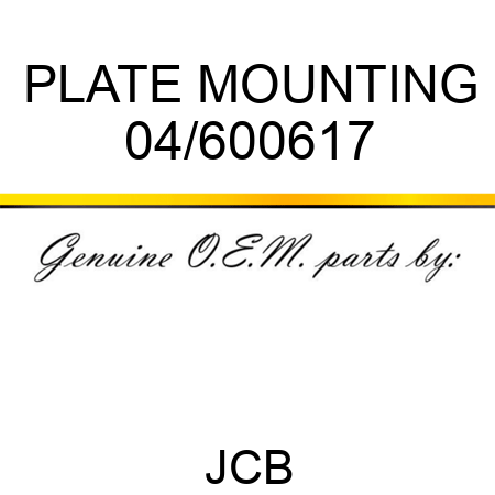 PLATE MOUNTING 04/600617