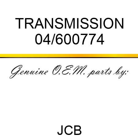 TRANSMISSION 04/600774