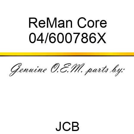 ReMan Core 04/600786X