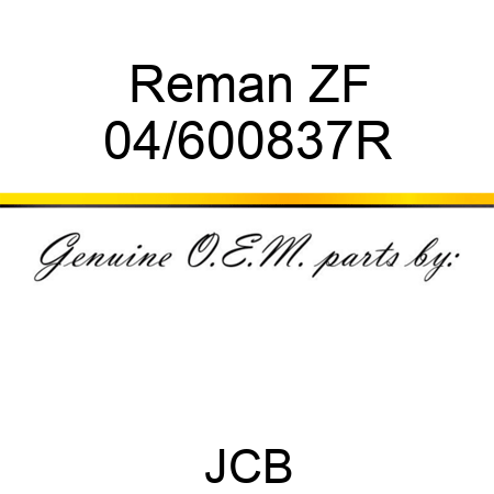 Reman ZF 04/600837R