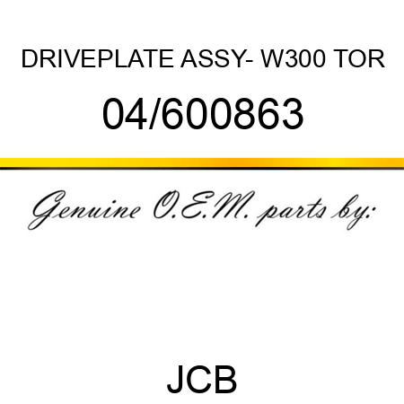 DRIVEPLATE ASSY- W300 TOR 04/600863