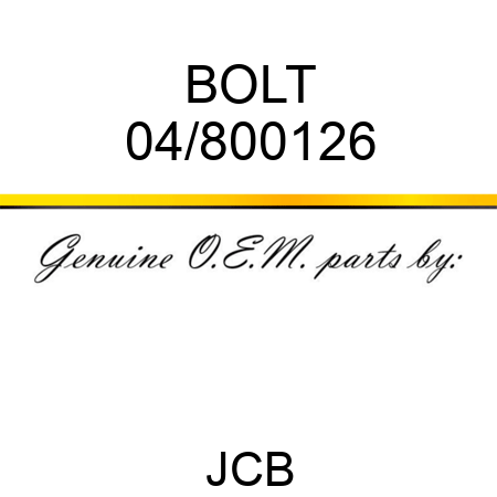 BOLT 04/800126