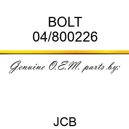 BOLT 04/800226