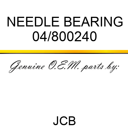 NEEDLE BEARING 04/800240
