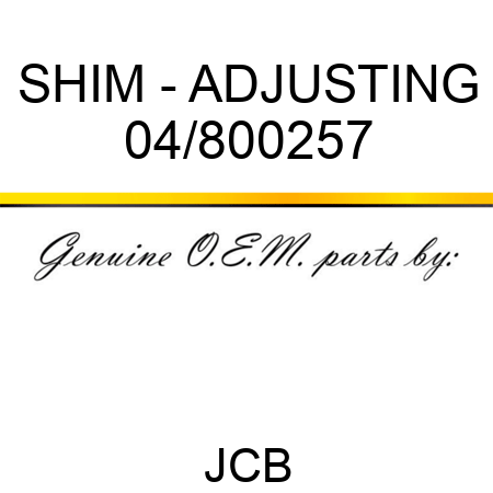 SHIM - ADJUSTING 04/800257