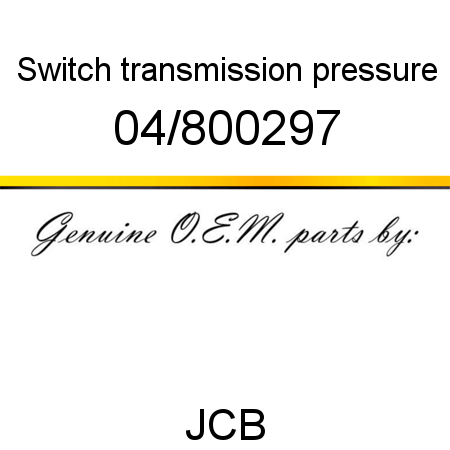 Switch, transmission, pressure 04/800297