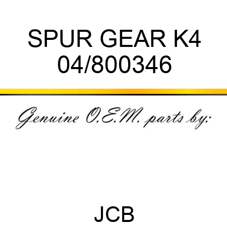 SPUR GEAR K4 04/800346