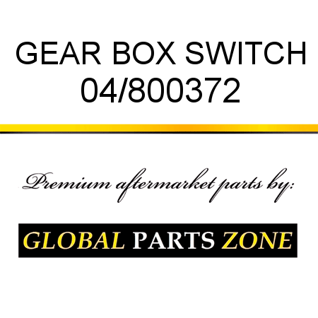 GEAR BOX SWITCH 04/800372