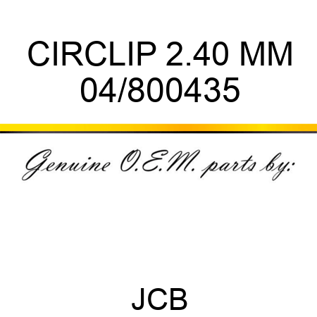 CIRCLIP 2.40 MM 04/800435