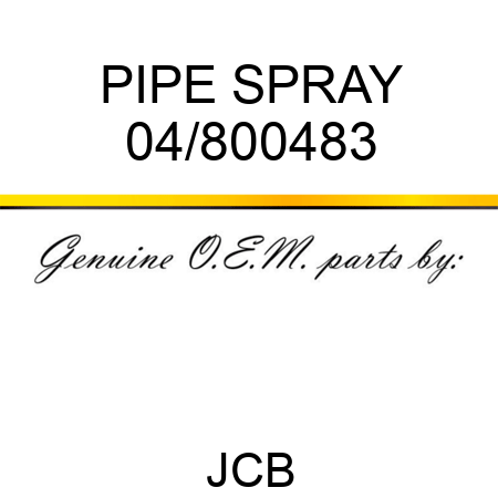 PIPE SPRAY 04/800483