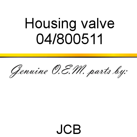 Housing, valve 04/800511