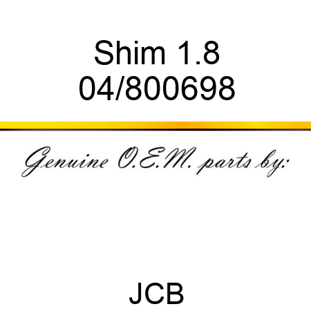 Shim 1.8 04/800698