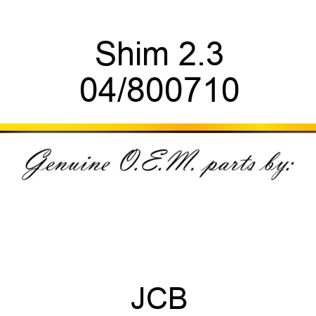 Shim 2.3 04/800710