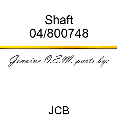 Shaft 04/800748