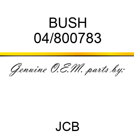 BUSH 04/800783