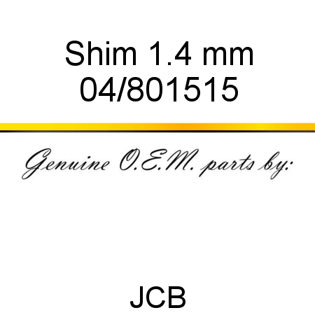 Shim, 1.4 mm 04/801515