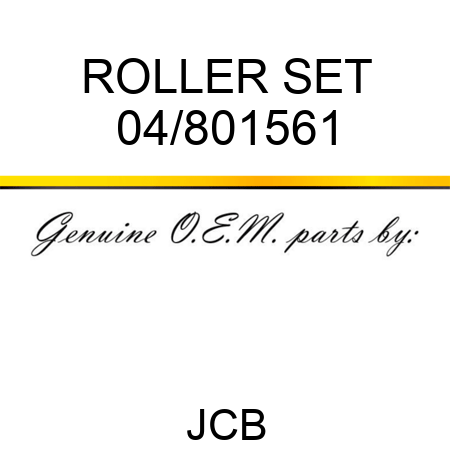 ROLLER SET 04/801561