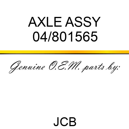 AXLE ASSY 04/801565