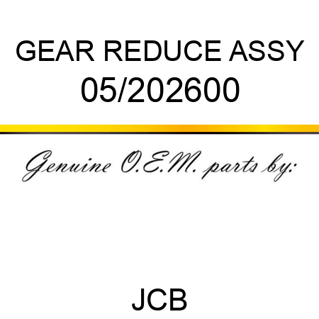 GEAR REDUCE ASSY 05/202600
