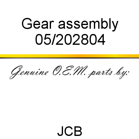 Gear, assembly 05/202804